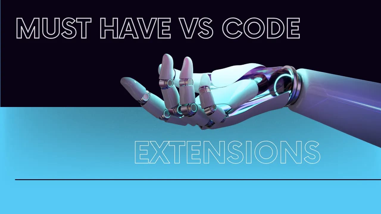 Unlocking Your Coding Potential: Essential VS Code Extensions for Developers